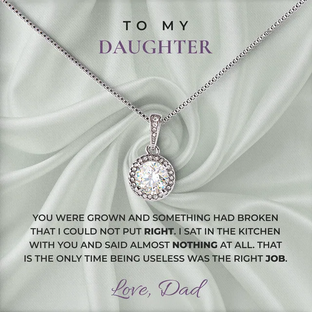 Being Useless Was The Job Elm Halo Necklace for daughter
