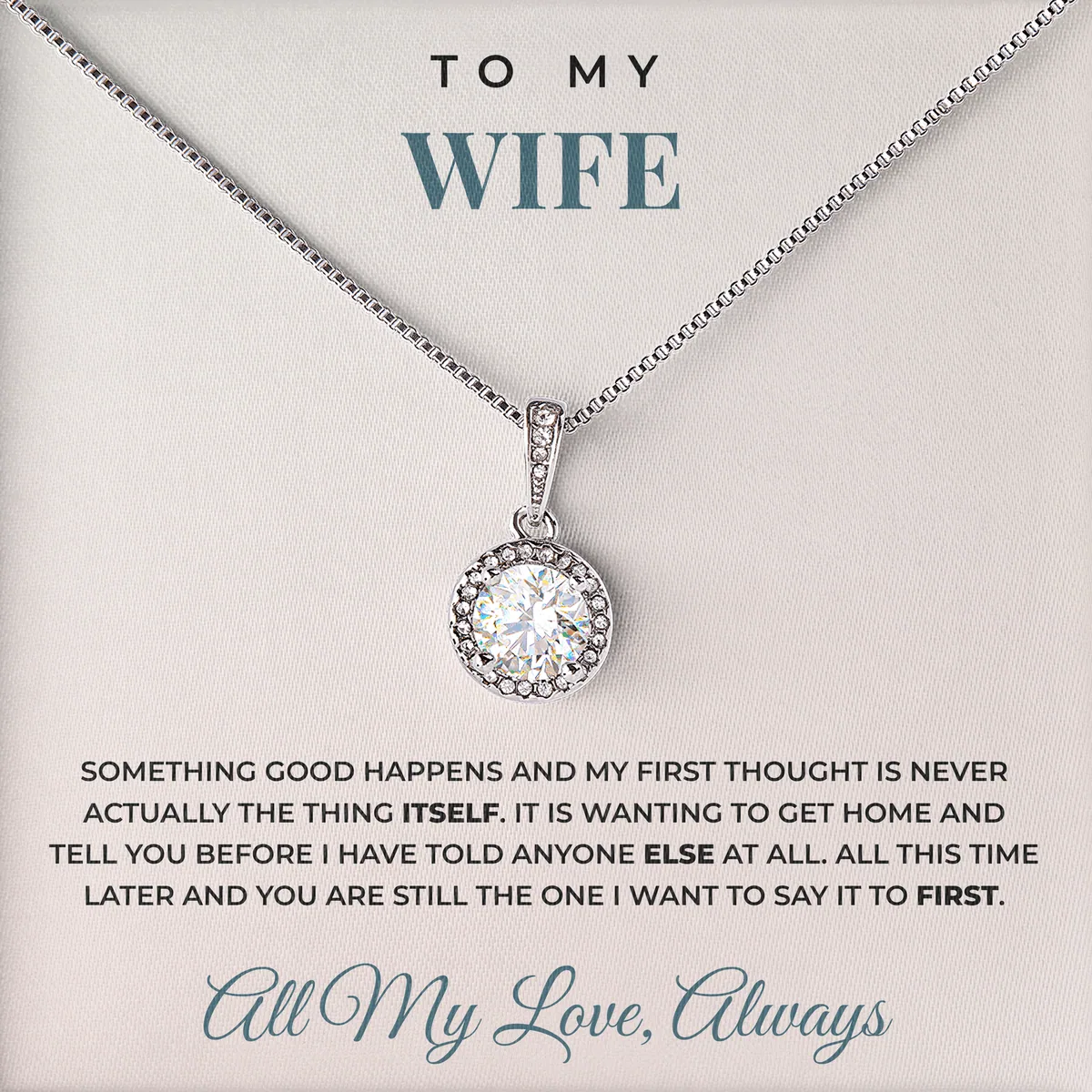 The First Person I Tell Elm Halo Necklace for wife
