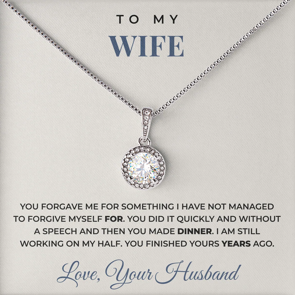Then You Made Dinner Elm Halo Necklace for wife