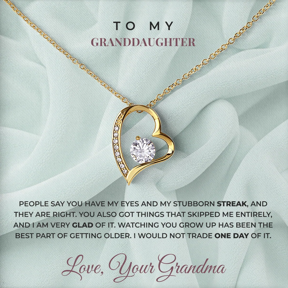 You Got The Good Parts Willow Heart Necklace for granddaughter
