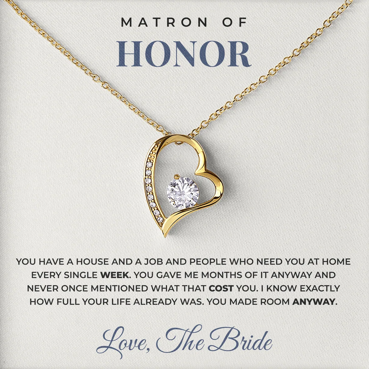 You Made Room Anyway Willow Heart Necklace for matron of honor