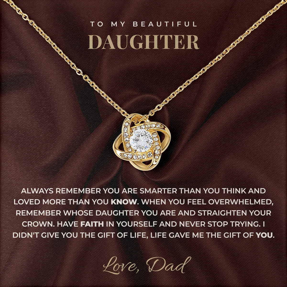 Life Gave Me You Linden Knot Necklace for daughter