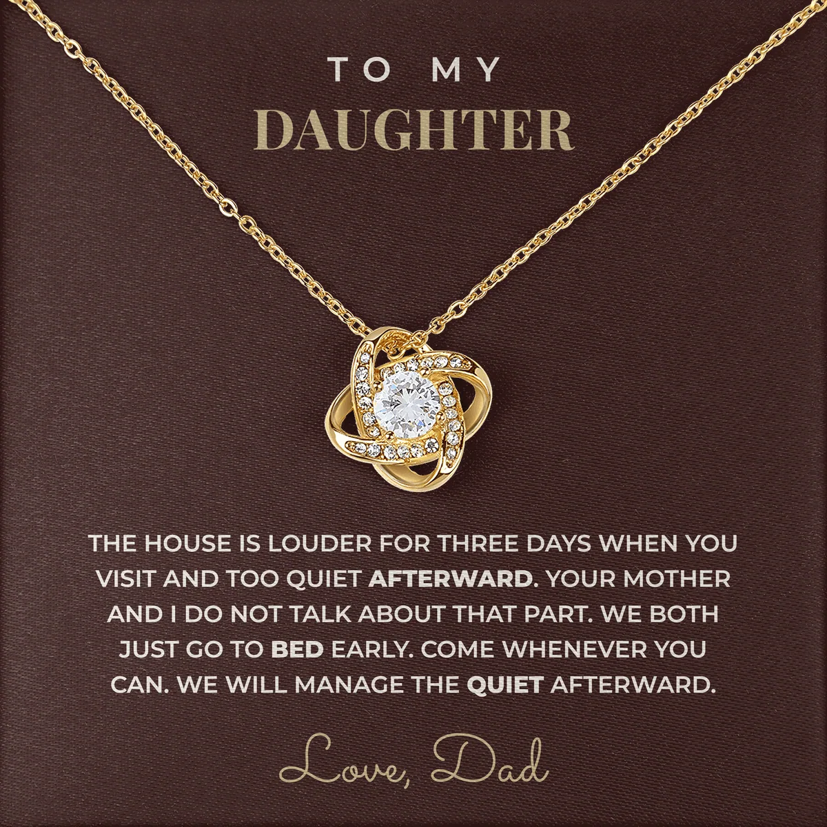 We Will Manage The Quiet Linden Knot Necklace for daughter