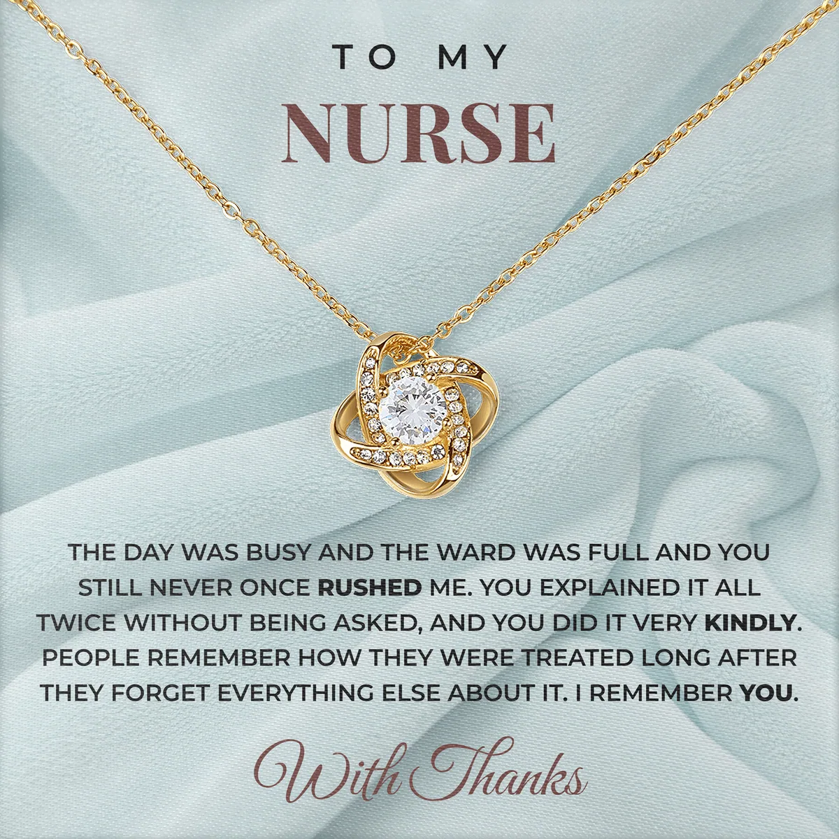 You Never Rushed Me Linden Knot Necklace for nurse