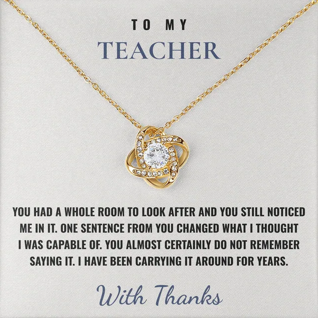 One Sentence Changed It Linden Knot Necklace for teacher