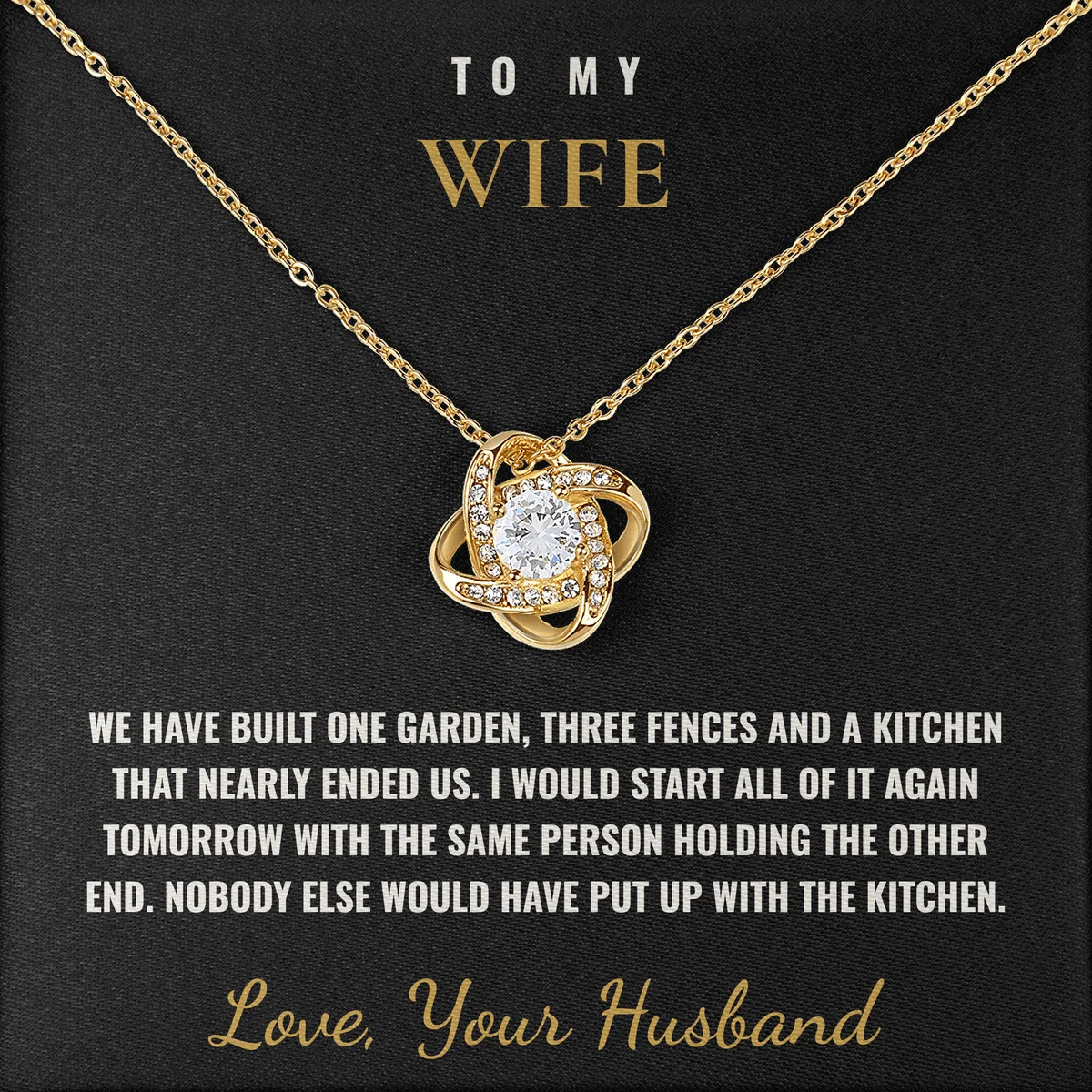 Nobody Else Would Have Linden Knot Necklace for wife